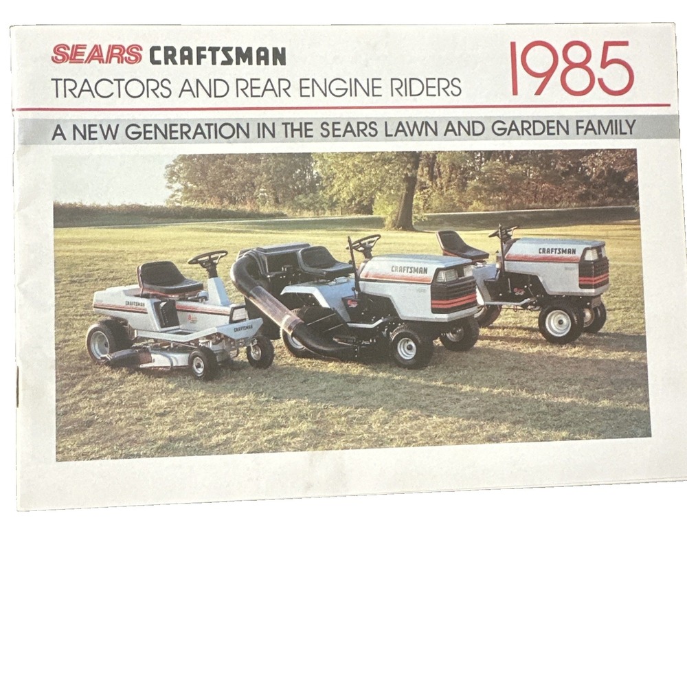 Sears Craftsman Tractors and Rear Engine Rides Mower 1985 Sales Brochure Catalog